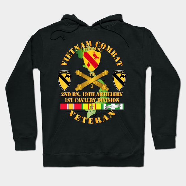 Vietnam Combat Veteran w 2nd Bn 19th Artillery DUI - 1st Cav Div - V1 Hoodie by twix123844